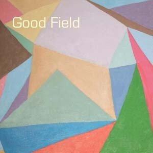 Good Field/Good Field